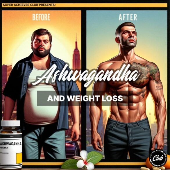 Ashwagandha and weight loss