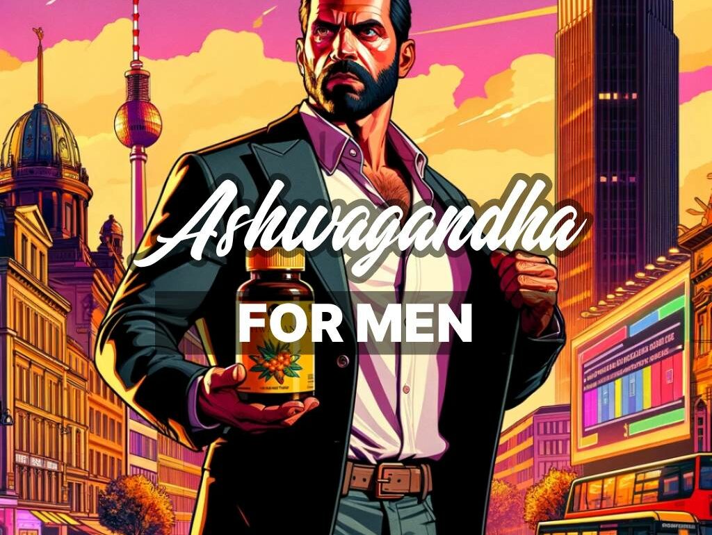Ashwagandha for men