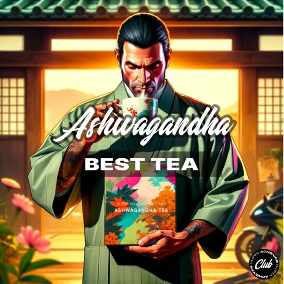 Best Ashwagandha Tea