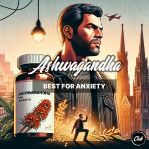 Best Ashwagandha for Anxiety: What are the Top Supplements?